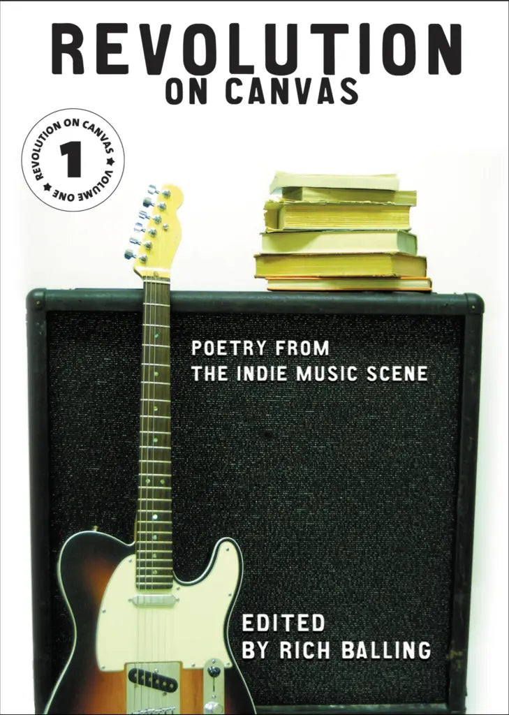 Revolution on Canvas: Poetry from the Indie Music Scene