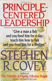 Principle-Centered Leadership by Stephen R. Covey (1990, Hardcover
