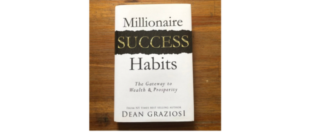 Millionaire Success Habits: The Gateway to Wealth
