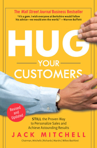 Hug Your Customers (STILL The Proven Way to Personalize Sales