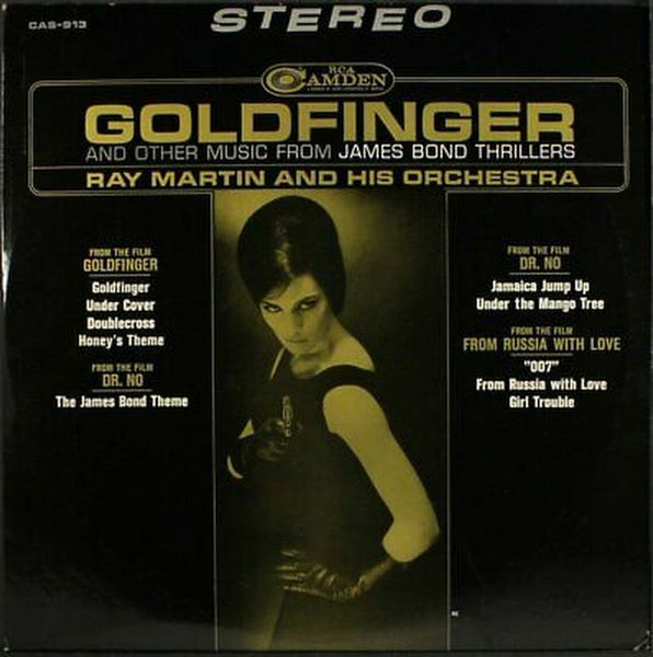 Ray Martin Goldfinger And Other Music From James Bond Thrillers LP