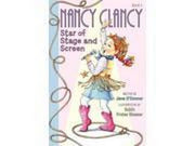 Nancy Clancy: Fancy Nancy: Nancy Clancy  Star of Stage and Screen (Series -5)