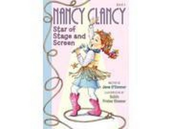 Nancy Clancy: Fancy Nancy: Nancy Clancy  Star of Stage and Screen (Series -5)