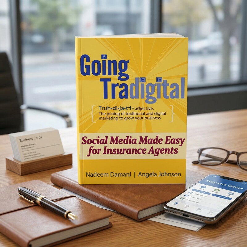 Going Tradigital: Social Media Made Easy for Insurance Agents