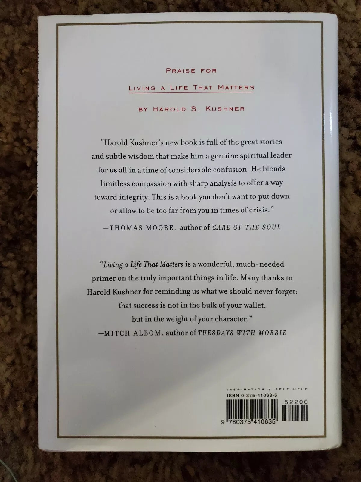 Living a Life That Matters: Resolving the Conflict Between Conscience and Succes