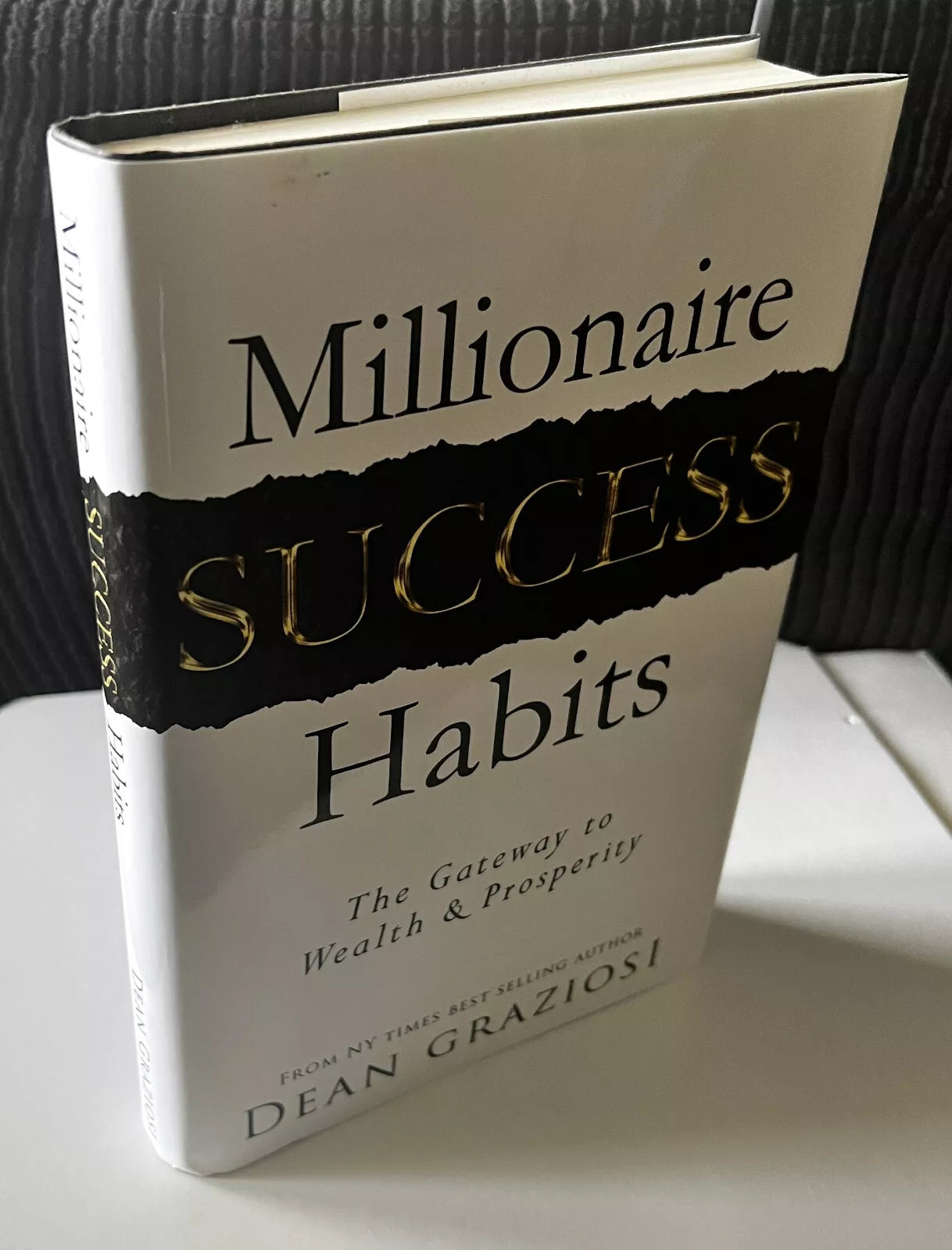 Millionaire Success Habits: The Gateway to Wealth and Prosperity Hardcover