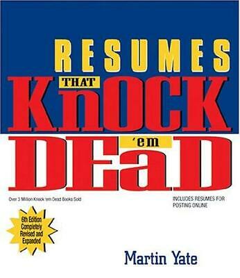 Resumes That Knock ’Em Dead