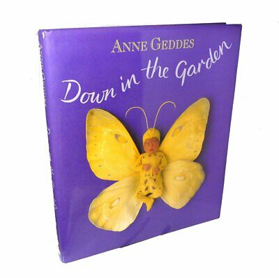 Down in the Garden by Anne Geddes -1996, Published by Cedco