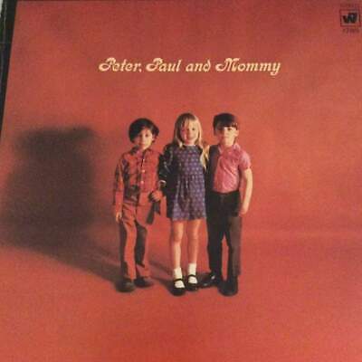 Peter, Paul and Mary....Peter, Paul and Mommy 12 Vinyl Record LP