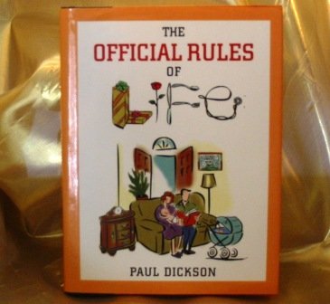 The Official Rules of Life Hardcover Book By Paul Dickson