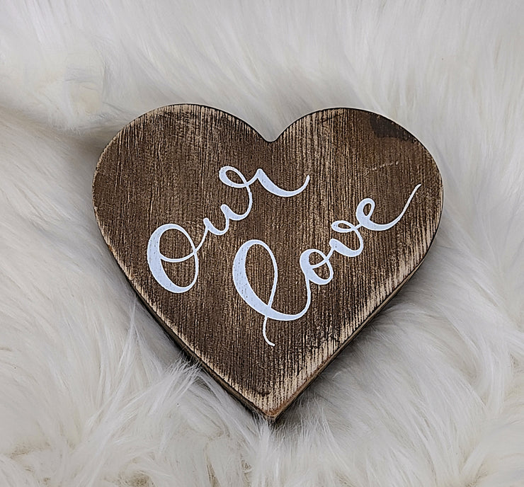 Our Love Wooden Wedding Sign
