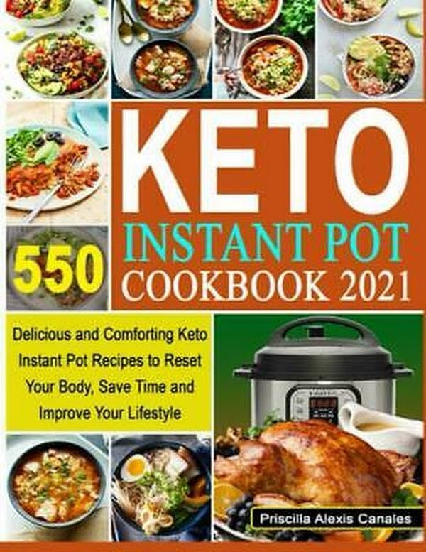 Priscilla Alexis CanalKeto Instant Pot Cookbook 2021