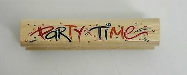 Party Time Wood Stamp rubber mounted By Stamps,Etc